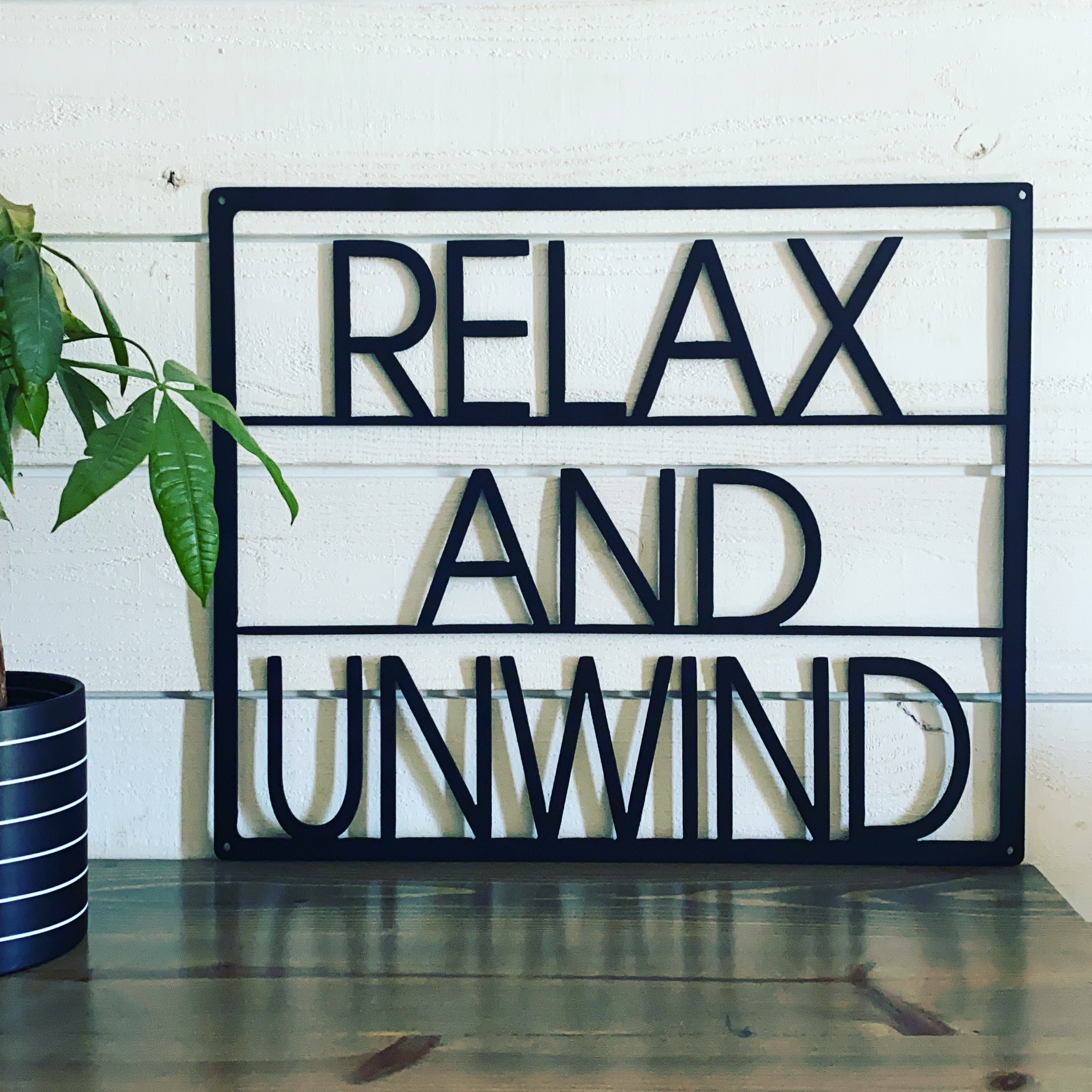 Relax & Unwind Metal Sign
