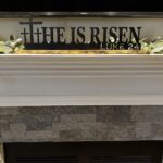 He Is Risen Mantel Display